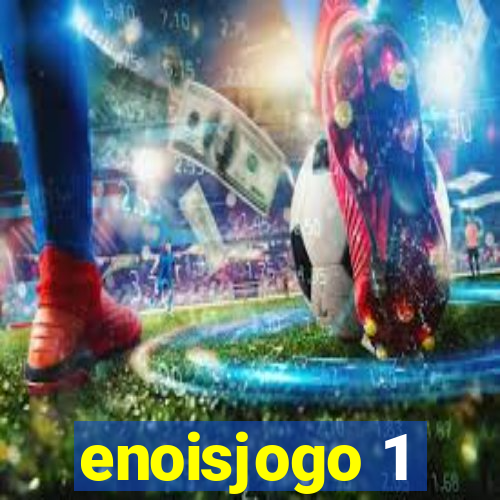 enoisjogo 1